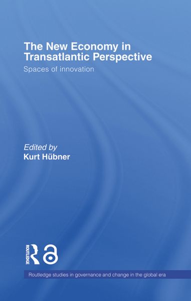 Produktbild: The New Economy in Transatlantic Perspective