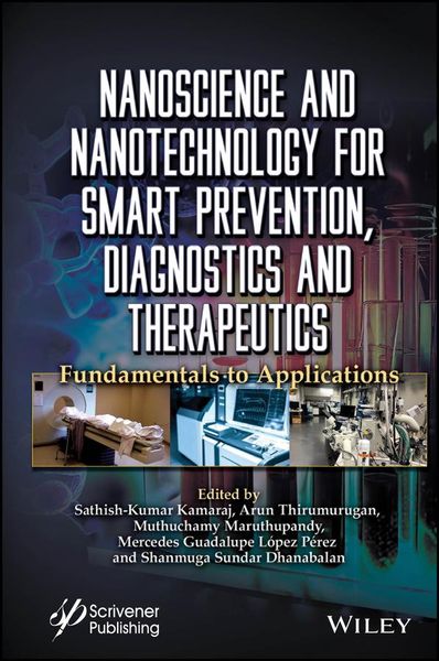 Produktbild: Nanoscience and Nanotechnology for Smart Prevention, Diagnostics and Therapeutics