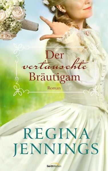 Produktbild: Der vertauschte Br&auml;utigam