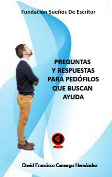 Produktbild: Preguntas y Respuestas Para Ped&oacute;filos Que Buscan Ayuda