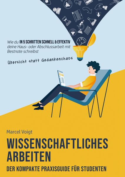 Wissenschaftliches Arbeiten - Der kompakte Praxisguide für Studenten, Taschenbuch von Marcel Voigt, Bookmundo Direct, 9789403643960