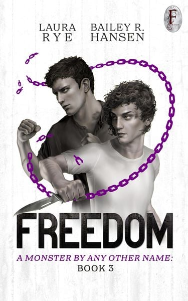 Produktbild: Freedom (A Monster By Any Other Name, #3)