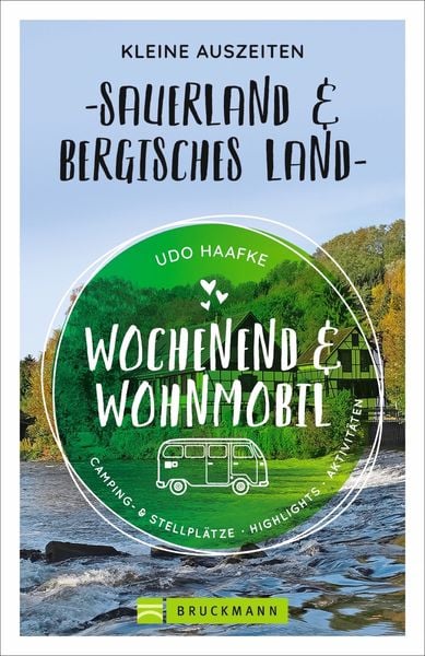 Produktbild: Wochenend & Wohnmobil - Kleine Auszeiten Sauerland & Bergisches Land