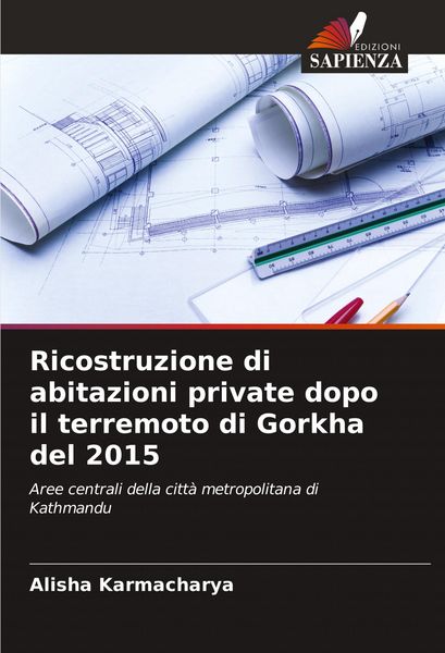 Produktbild: Ricostruzione di abitazioni private dopo il terremoto di Gorkha del 2015