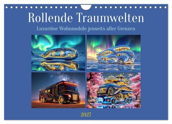 Produktbild: Rollende Traumwelten (Wandkalender 2027 DIN A4 quer), CALVENDO Monatskalender