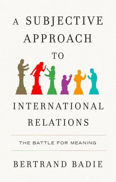 Produktbild: A Subjective Approach to International Relations