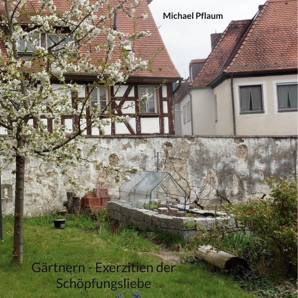 Produktbild: G&auml;rtnern - Exerzitien der Sch&ouml;pfungsliebe