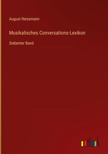 Produktbild: Musikalisches Conversations-Lexikon