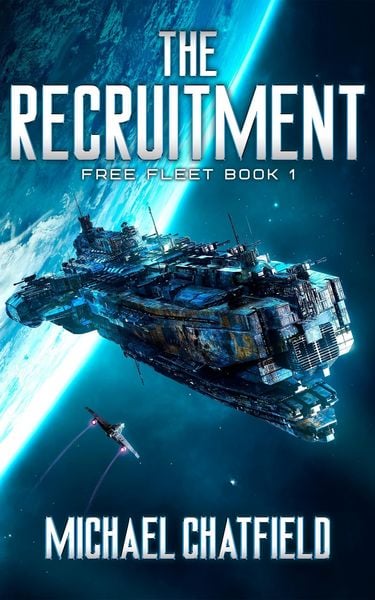 Produktbild: The Recruitment (Free Fleet, #1)