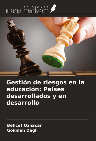 Produktbild: Gesti&oacute;n de riesgos en la educaci&oacute;n: Pa&iacute;ses desarrollados y en desarrollo