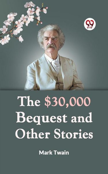 Produktbild: THE $30,000 BEQUEST and Other Stories
