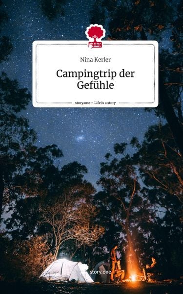 Produktbild: Campingtrip der Gef&uuml;hle. Life is a Story - story.one