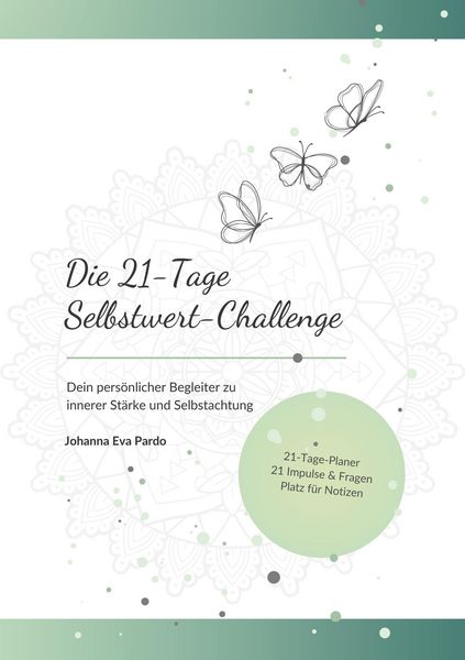 Produktbild: Die 21-Tage Selbstwert-Challenge