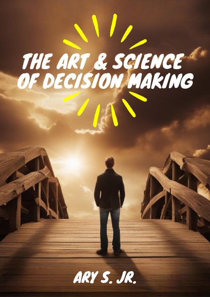 Produktbild: The Art & Science of Decision Making