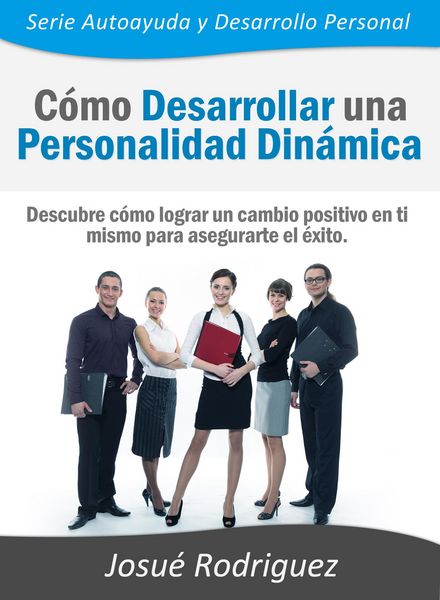 Produktbild: C&oacute;mo Desarrollar una Personalidad Din&aacute;mica