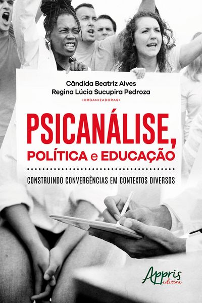 Produktbild: Psican&aacute;lise, Pol&iacute;tica e Educa&ccedil;&atilde;o: Construindo Converg&ecirc;ncias em Contextos Diversos