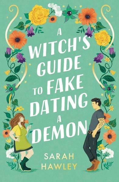 A Witch's Guide to Fake Dating a Demon, Taschenbuch von Sarah Hawley, Hodder And Stoughton, 9781399608893