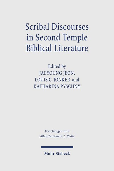 Produktbild: Scribal Discourses in Second Temple Biblical Literature