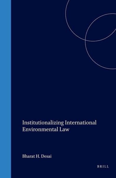 Produktbild: Institutionalizing International Environmental Law