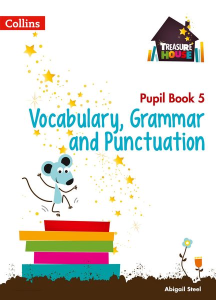 Produktbild: Treasure House Year 5 Vocabulary, Grammar and Punctuation Pupil Book