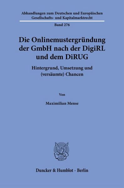 Produktbild: Die Onlinemustergr&uuml;ndung der GmbH nach der DigiRL und dem DiRUG