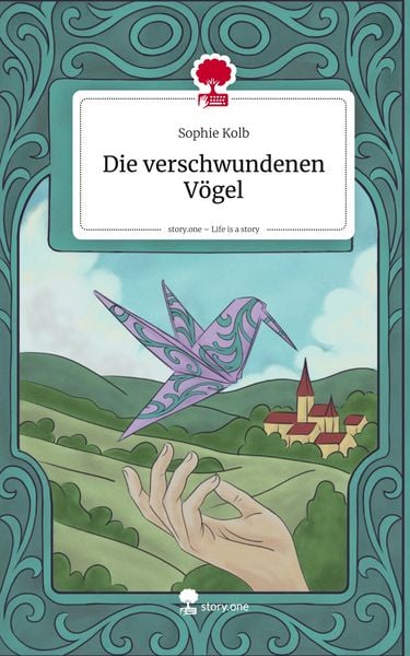Produktbild: Die verschwundenen V&ouml;gel. Life is a Story - story.one