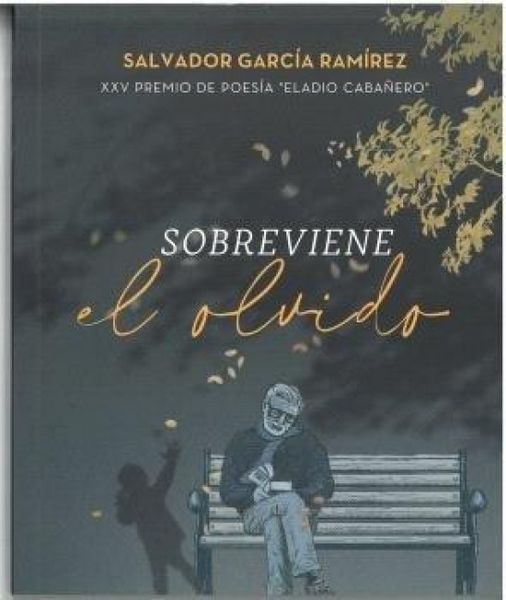 Produktbild: Sobreviene El Olvido: Premio Eladio Caba&ntilde;ero