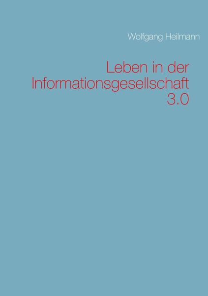 Produktbild: Leben in der Informationsgesellschaft 3.0