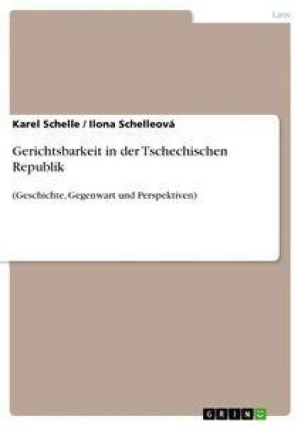 Produktbild: Schelle, K: Gerichtsbarkeit in der Tschechischen Republik