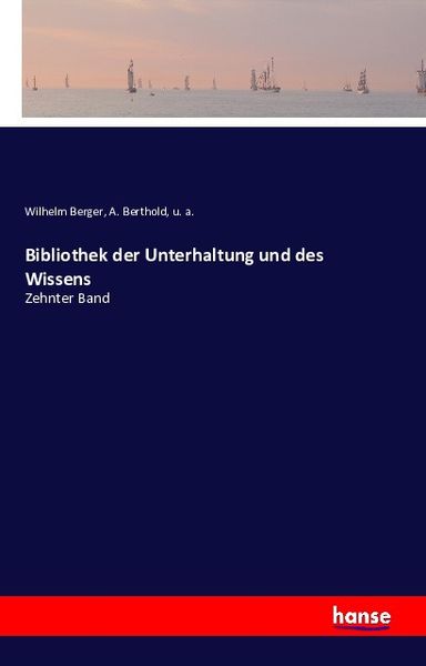 Produktbild: Bibliothek der Unterhaltung und des Wissens