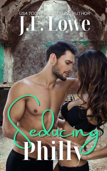 Produktbild: Seducing Philly (Seduction In The City, #2)