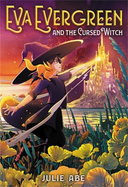 Produktbild: Abe, J: Eva Evergreen and the Cursed Witch