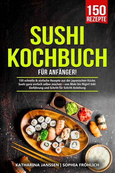 Produktbild: Sushi Kochbuch f&uuml;r Anf&auml;nger!