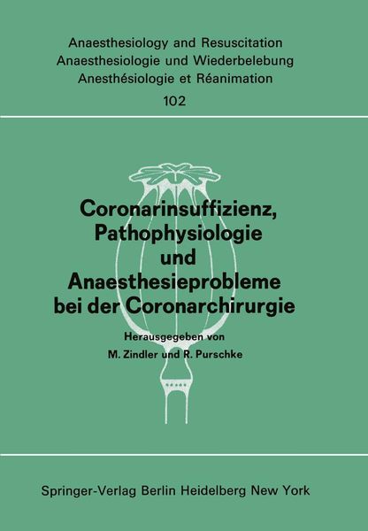 Produktbild: Coronarinsuffizienz, Pathophysiologie und Anaesthesieprobleme bei der Coronarchirurgie