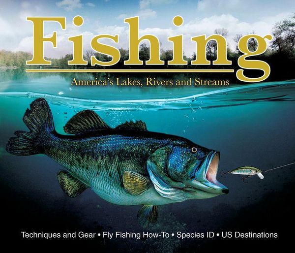 Produktbild: Fishing: America's Lakes, Rivers and Streams