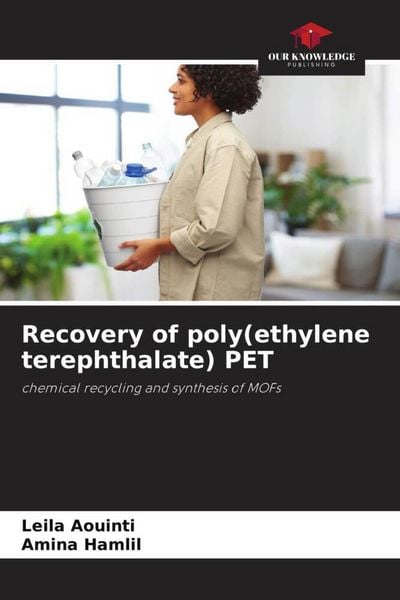 Produktbild: Recovery of poly(ethylene terephthalate) PET