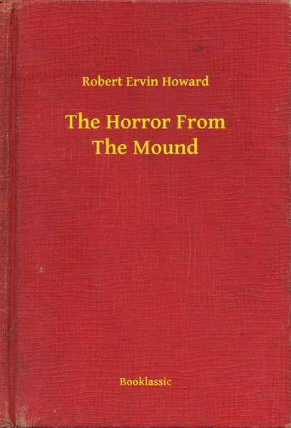 Produktbild: The Horror From The Mound