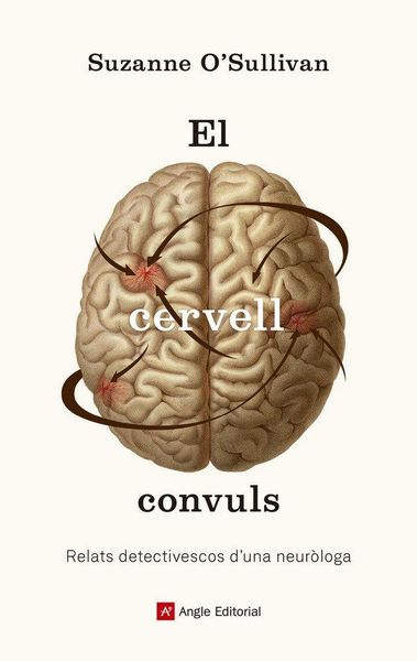Produktbild: El cervell convuls : Relats detectivescos d'una neur&ograve;loga