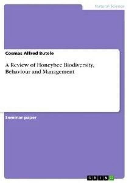 Produktbild: A Review of Honeybee Biodiversity, Behaviour and Management