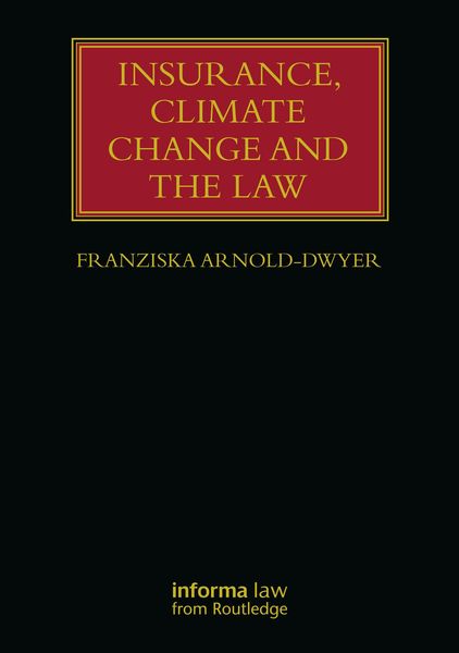 Produktbild: Insurance, Climate Change and the Law