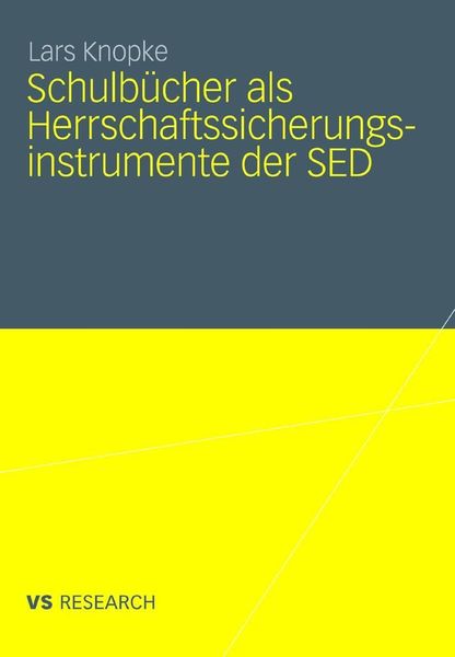 Produktbild: Schulb&uuml;cher als Herrschaftssicherungsinstrumente der SED