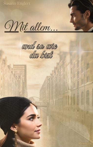 Mit allem... und so wie du bist, Taschenbuch von Susann Englert, BoD – Books on Demand, 9783695103713