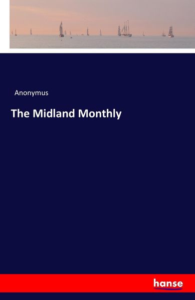 Produktbild: The Midland Monthly