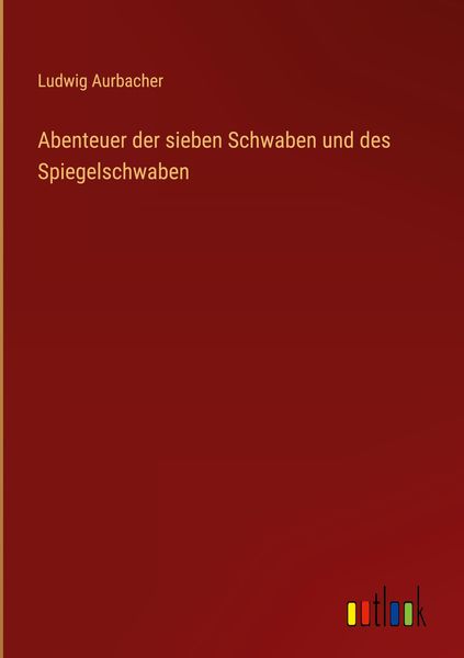 Produktbild: Abenteuer der sieben Schwaben und des Spiegelschwaben