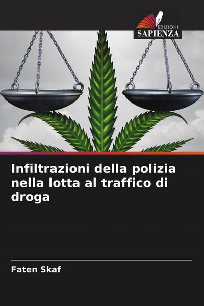 Produktbild: Infiltrazioni della polizia nella lotta al traffico di droga