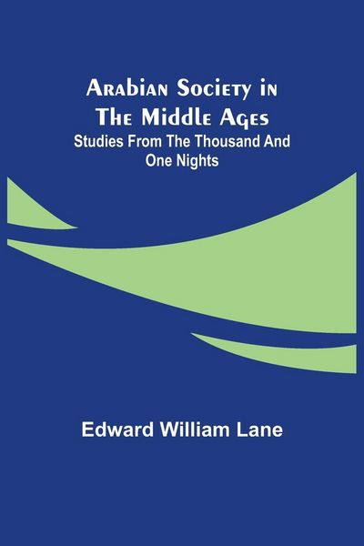 Produktbild: Arabian Society in the Middle Ages
