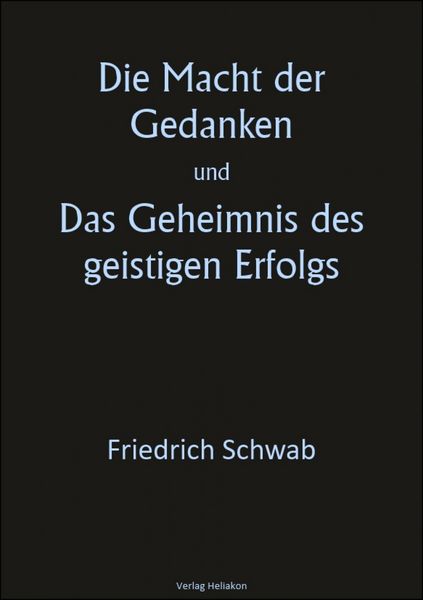 Produktbild: Die Macht der Gedanken und Das Geheimnis des geistigen Erfolgs