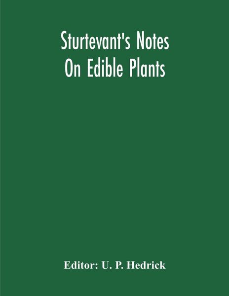 Produktbild: Sturtevant'S Notes On Edible Plants