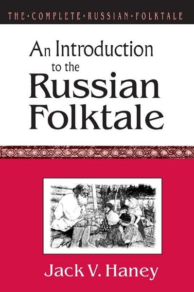 Produktbild: The Complete Russian Folktale: v. 1: An Introduction to the Russian Folktale