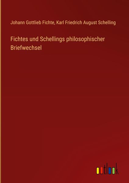Produktbild: Fichtes und Schellings philosophischer Briefwechsel